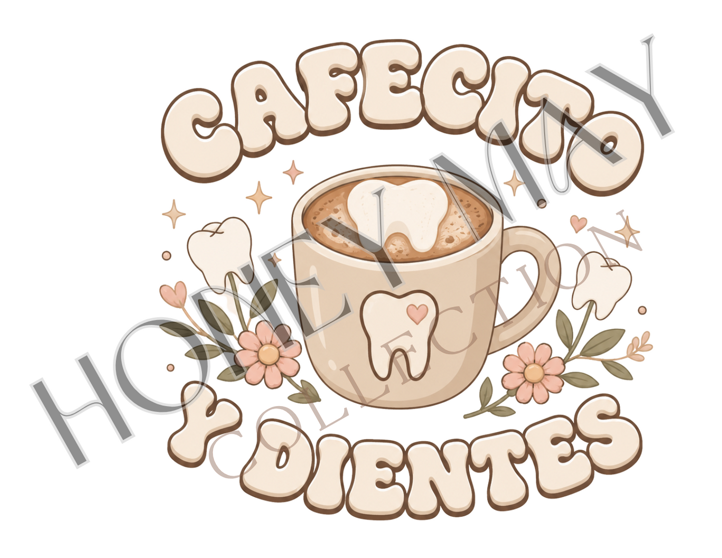 Cafecito Y Dientes DTF Heat Press Sheet- Single