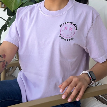 It's a Beautiful Day To Save Teeth Shirt