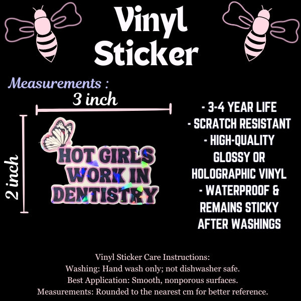 Hot Girls Work In Dentistry Sticker