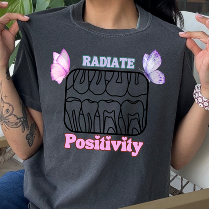 Radiate Positivity- Front Only