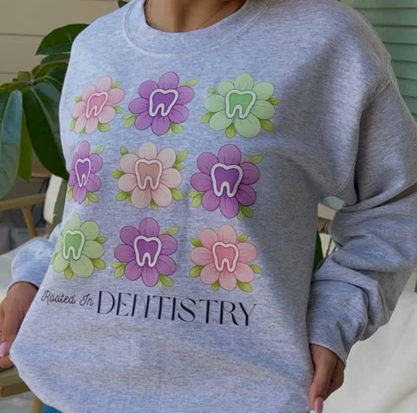 Rooted In Dentistry Garden Flowers Crewneck