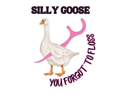 Silly Goose - Multiple Colors DTF Heat Press Sheet- Single