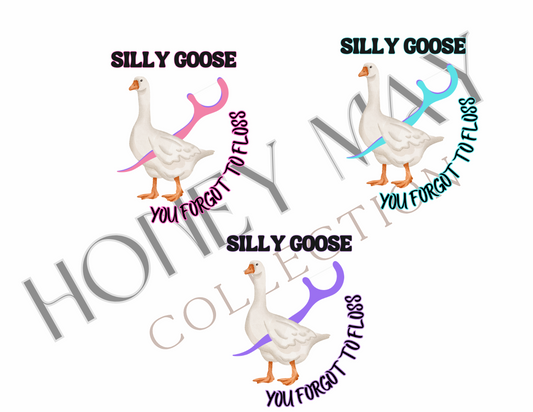 Silly Goose - Multiple Colors DTF Heat Press Sheet- Single