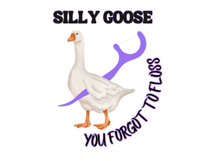 Silly Goose - Multiple Colors DTF Heat Press Sheet- Single