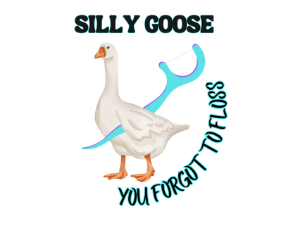Silly Goose - Multiple Colors DTF Heat Press Sheet- Single
